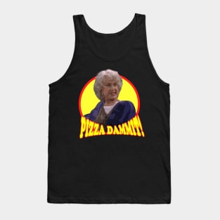 The Golden Girls Dorothy Zbornak - Bea Arthur Pizza Dammit! Tank Top